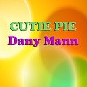 Dany Mann - Je Te Dis Merci