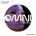 Pete Rann - Hybrid Original Mix
