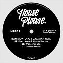 Iban Montoro Jazzman Wax - Wonderful Life Original Mix