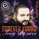 Tony Bezares - Forever Young Original Mix