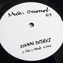 Simon Dobbs - Give Original Mix