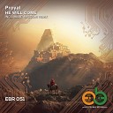 Proyal - He Will Come Milad Masoumi Remix