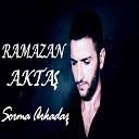 Ramazan Akta - Sorma Arkada