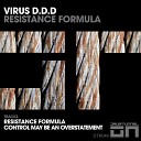 Virus D D D - Control May Be An Overstatement Original Mix