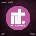 Sammy Deuce - EZY Original Mix