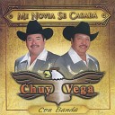 Chuy Vega Con Banda - Una Vieja Canci n de Amor