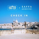 Hatter Saffa Ghorishi - Check In