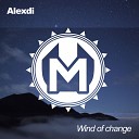 Alexdi - Wind of Change Original Mix