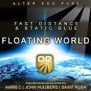 Fast Distance Static Blue - Floating World Saint Rush Remix