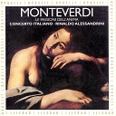 Concerto Italiano Rinaldo Alessandrini - Orfeo SV 318 Act II Sinfonia
