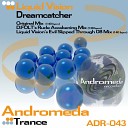 Liquid Vision - Dreamcatcher Original Mix