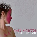 Lady Arlette - A e coup I Ma couturi re me dit