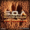 Sons of Analog - The Kingdom Original Mix