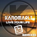 Kanomarli - Live Your Life Remixes Georgie Luis Jackin House…