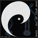 Snoz - Out of My Mind DJ Moonshine Remix