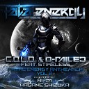 C O L D D Railed feat Stimeless - Fatal Energy Anthem 2019 ni 21 Remix