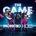 MC Mario Hoss - The Game Original Mix