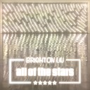 Brighton Liu - All of the Stars