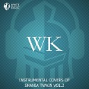 White Knight Instrumental - What a Way to Wanna Be Instrumental
