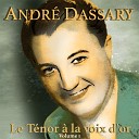 André Dassary - O ma Rose-Marie