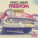 Prince Amaho - Freedom Garry Ocean Remix