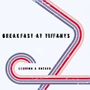 Dino Rocker - Breakfast At Tiffanys Justin Corza Meets Greg Blast Remix…