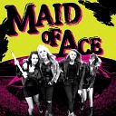 Maid Of Ace - Nothin On Me