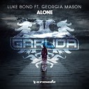 Luke Bond feat Georgia Mason - Alone Club Mix