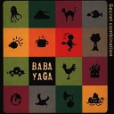 Baba Yaga - Playing With My Mind