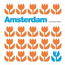Fettes Brot - Amsterdam A Great Paulukka Remix