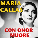 Maria Callas - In quelle trine morbide