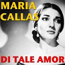 Maria Callas - Tacea la notte placida