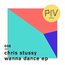 Chris Stussy - Way Of Life