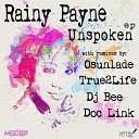 Rainy Payne - Unspoken Osunlade Mix
