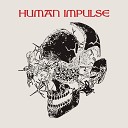 Human Impulse - Behind Your Back