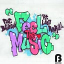 Pat Bedeau feat Leon Dorrill - Feel The Music Instrumental Mix