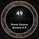 Danny Casseau - Plastika Original Mix