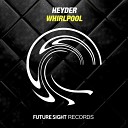 Heyder - Whirlpool Original Mix
