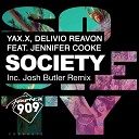 Delivio Reavon Jennifer Cooke YAX X - Society Original Mix