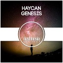 Haycan - Genesis Original Mix