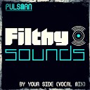 Pulsman - By Your Side Vocal Mix