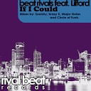 Beat Rivals feat Lifford - If I Could Original Mix