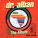 Dr Alban ft Leila K - Hello Afrika Fast Blast Club Mix