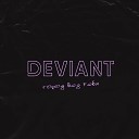 deviant - Город без тебя