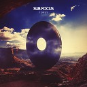 Sub Focus - Tidal Wave Feat Alpines Single Edit