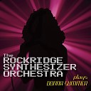 The Rockridge Synthesizer Orchestra - Bad Girls