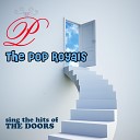 The Pop Royals - Love Her Madly