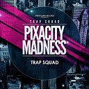 Trap Squad - Tokyo Drift
