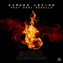 Camden Levine feat Emma Remelle - Burn Jarod Glawe Remix