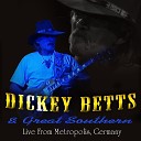 Dickey Betts and Great Southern - Ramblin Man Live